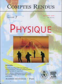 Cover of the book Comptes rendus Académie des sciences, Physique, tome 7, fasc 7, Septembre 2006 towards reconfigurable and cognitive communications ...