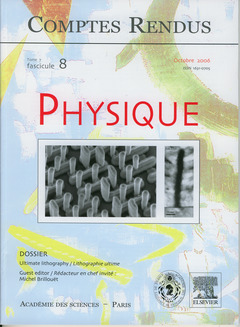 Couverture de l’ouvrage Comptes rendus Académie des sciences, Physique, tome 7, fasc 8, Octobre 2006 : ultimate lithography / Lithographie ultime