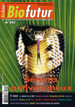 Couverture de l'ouvrage Biofutur N° 292 : sérums antivenimeux (Octobre 2008) avec supplément Bioterritoires 2008
