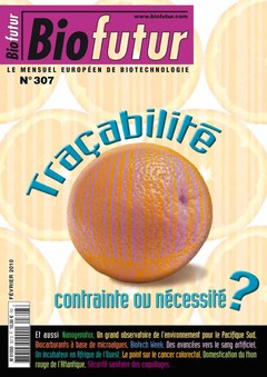Couverture de l’ouvrage Biofutur N° 307-Traçabilité : contrainte ou nécessité ? (Février 2010)