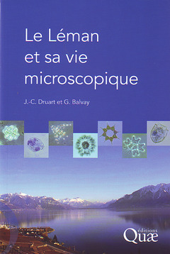 Couverture de l’ouvrage Le Léman et sa vie microscopique