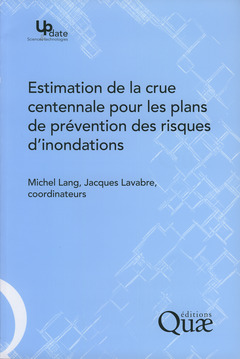 Cover of the book Estimation de la crue centennale pour les plans de prévention des risques d'inondation