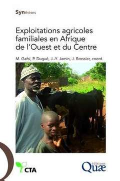 Couverture de l’ouvrage Exploitations agricoles familiales en Afrique de l'Ouest et du Centre