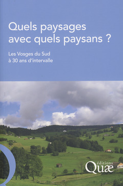 Cover of the book Quels paysages avec quels paysans ?