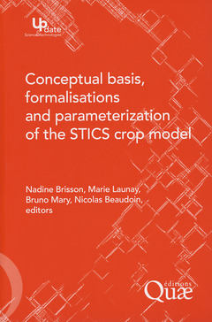 Couverture de l’ouvrage Conceptual basis, formalisations and parameterization of the stics crop model