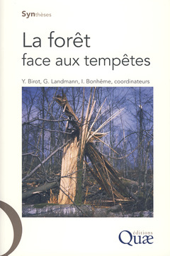 Cover of the book La forêt face aux tempêtes