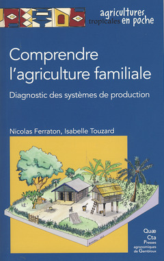 Couverture de l’ouvrage Comprendre l'agriculture familiale