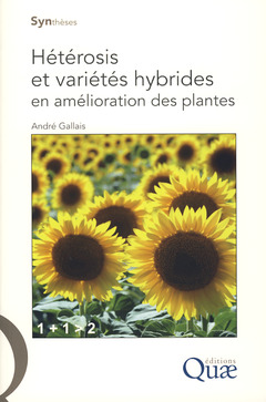 Couverture de l’ouvrage Hétérosis et variétés hybrides en amélioration des plantes