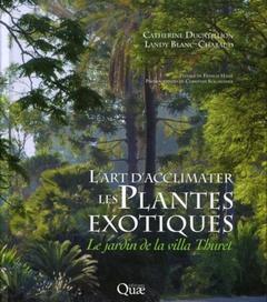 Cover of the book L'Art d'acclimater les plantes exotiques