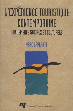 Cover of the book EXPERIENCE TOURISTIQUE CONTEMPORAINE. FONDEMENTS SOCIAUX