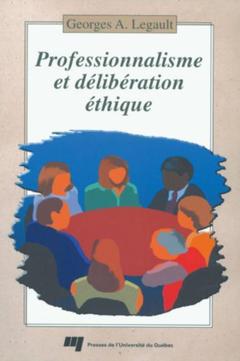 Cover of the book PROFESSIONNALISME ET DELIBERATION ETHIQUE. MANUEL D'AIDE