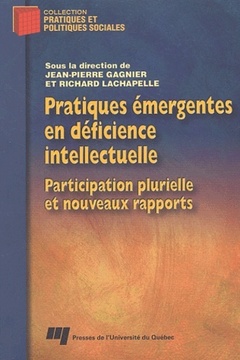 Cover of the book PRATIQUES EMERGENTES EN DEFICIENCE INTELLECTUELLE