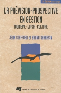 Cover of the book PREVISION-PROSPECTIVE EN GESTION. TOURISME, LOISIR, CULTURE