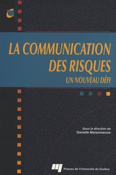 Cover of the book COMMUNICATION DES RISQUES. UN NOUVEAU DEFI