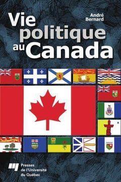 Couverture de l’ouvrage VIE POLITIQUE AU CANADA