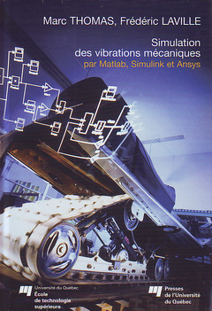 Couverture de l’ouvrage Simulation des vibrations mécaniques par Matlab, Simulink & Ansys