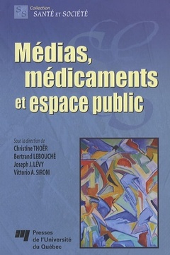 Couverture de l’ouvrage MEDIAS MEDICAMENTS ET ESPACE PUBLIC