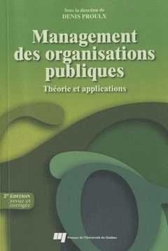 Couverture de l’ouvrage MANAGEMENT DES ORGANISATIONS PUBLIQUES 2E EDITION REVUE ET C