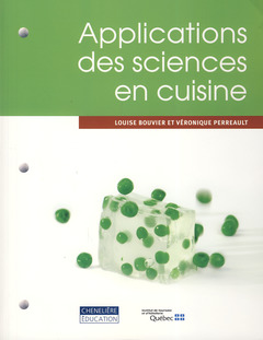 Couverture de l’ouvrage Applications des sciences en cuisine