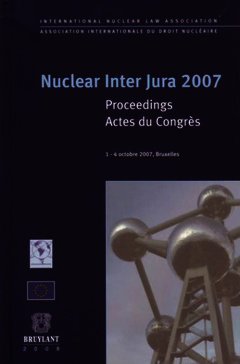 Couverture de l’ouvrage Nuclear Inter Jura 2007 (Actes du congrès 2007)