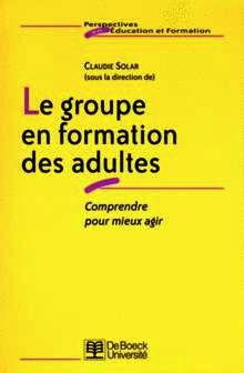 Cover of the book Le groupe en formation des adultes