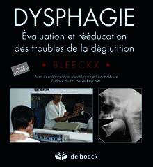 Cover of the book Dysphagie : évaluation et rééducation des troubles de la déglutition + CD-ROM