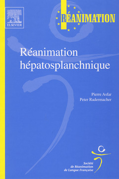 Couverture de l’ouvrage Réanimation hépatosplanchnique