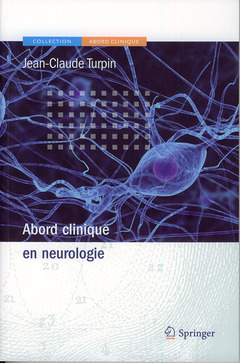 Couverture de l’ouvrage Abord clinique en neurologie