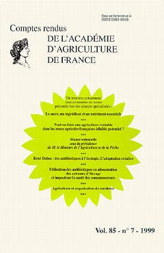 Couverture de l’ouvrage Le sucre, un ingrédient et un nutriment essentiels.Peut on faire une agriculture rentable dans les zones françaises ... (Comptes rendus de l'AAF Vol.85 N°7 1999
