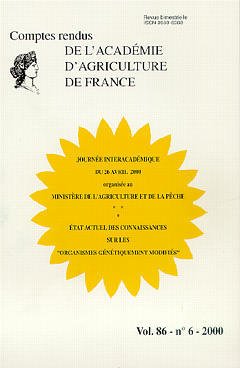 Cover of the book Journée interacadémique du 26 Avril 2000 Etat actuel des connaissances sur les organismes génétiquement modififiés (comptes rendus AAF Vol. 86 N° 6 2000)