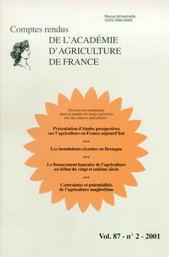 Couverture de l'ouvrage Présentation d'études prospectives sur l'agriculture en France aujourd'hui. Les innondations... (Comptes rendus de l'AAF VOL.87-n°2-2001)