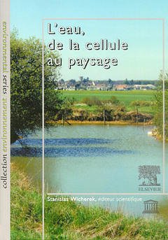 Cover of the book L'eau, de la cellule au paysage (collection Environnement)
