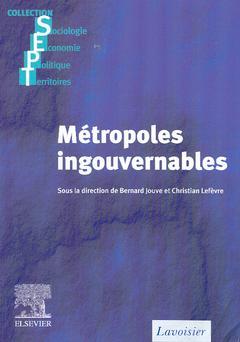 Couverture de l’ouvrage Métropoles ingouvernables (collection SEPT)