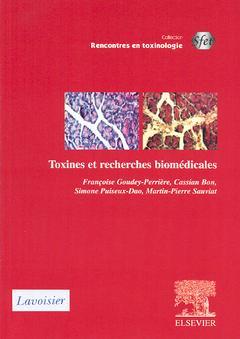 Couverture de l’ouvrage Toxines et recherches biomédicales (collection Rencontres en toxinologie SFET)