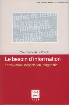 Couverture de l’ouvrage Le besoin d'information