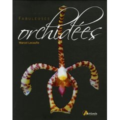 Cover of the book Fabuleuses orchidées
