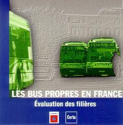 Couverture de l’ouvrage Les bus propres en France : évaluation des filières (CD-ROM)