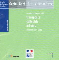 Couverture de l’ouvrage Annuaire statistique 2003 : transports collectifs urbains Evolution 1997-2002 (Enquêtes et analyses 2003, CD-ROM)