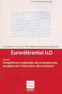 Couverture de l'ouvrage Euroréférentiel I & D (Guides professionnels ADBS, en 2 Volumes, 2° Ed.)