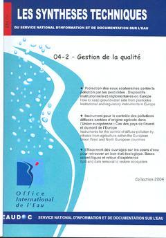 Couverture de l’ouvrage Gestion de la qualité (Les Synthèses techniques du service national d'information et de documentationsur l'eau, EN 04-2)