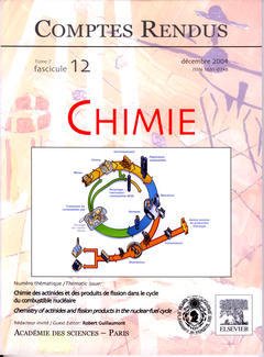 Couverture de l'ouvrage Comptes rendus Académie des sciences, Chimie, tome 7, fasc 12, Décembre 2004 : chimie des actinides et des produits de fission dans le cycle du combustible...