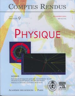 Cover of the book Comptes rendus Académie des sciences, Physique, tome 3, fasc 9, Novembre 2002 : avancées en physique des particules : la contribution du LEP...