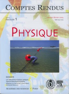 Cover of the book Comptes rendus Académie des sciences, Physique, tome 4, fasc 1, Janv-Fév 2003 : les télécommunications optiques, optical telecommunications