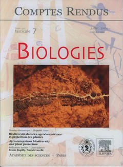 Cover of the book Comptes rendus Académie des sciences, Biologies, tome 327, fasc 7, Juillet 2004 : biodiversité dans les agroécosystèmes et protection des plantes...