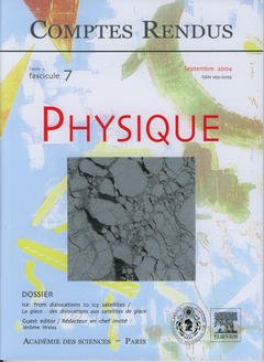 Couverture de l’ouvrage Comptes rendus Académie des sciences, Physique, tome 5, fasc 7, Septembre 2004 : ice : from dislocations to icy satellites...