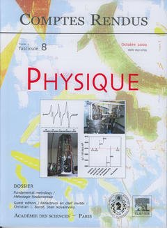 Couverture de l’ouvrage Comptes rendus Académie des sciences, Physique, tome 5, fasc 8, Octobre 2004 : fundamental metrology / Métrologie fondamentale