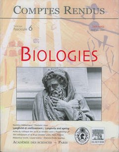 Cover of the book Comptes rendus Académie des sciences, Biologies, tome 325, fasc 6, Juin 2002 : longévité et vieillissement, Actes du colloque des 29 et 30 octobre 2001...