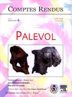 Couverture de l’ouvrage Comptes rendus Académie des sciences, Palevol, tome 3, fasc 4, Juillet 2004 : les premiers hominidés, The first hominids