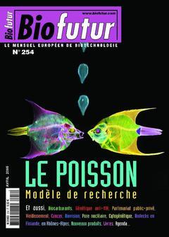 Cover of the book Biofutur 254 : le poisson, modèle de recherche