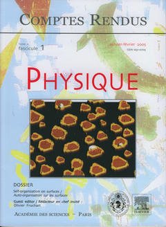 Cover of the book Comptes rendus Académie des sciences, Physique, Tome 6, fasc 1, Janv-Fev 2005 : self-organization on surfaces, Autoorganisation sur les surfaces